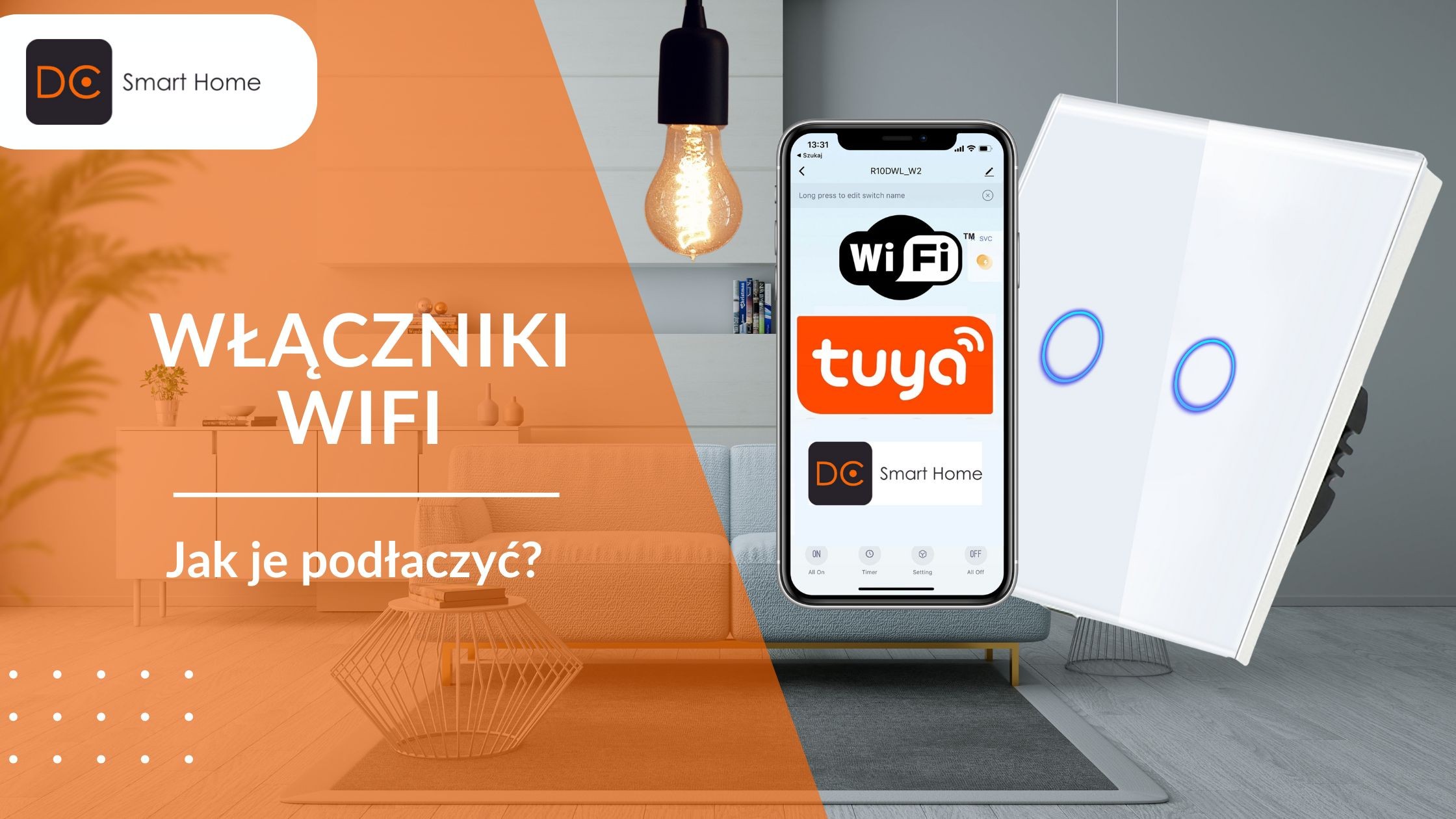 Jak podłączyć włączniki dotykowe z wifi